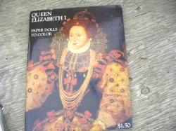 QUEEN ELIZABETH I PAPER DOLLS TO COLOR ADULT COLOR BOOK UNUSED